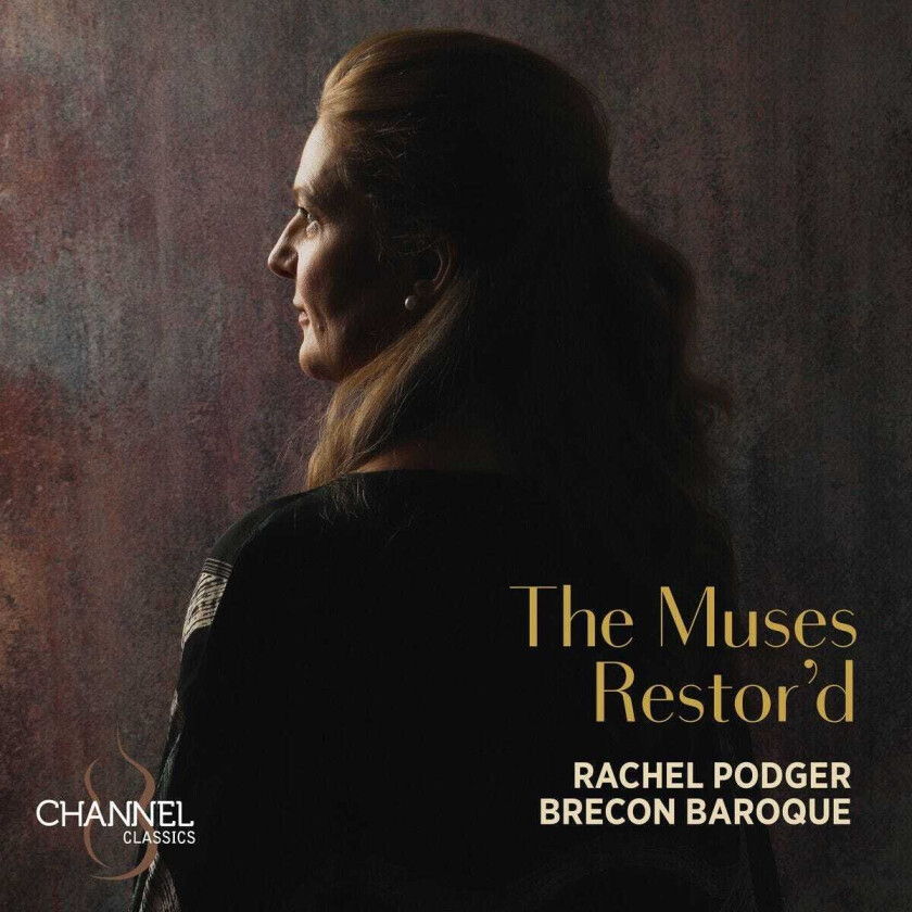 Rachel Podger, Brecon Baroque The Muses Restor'd CD