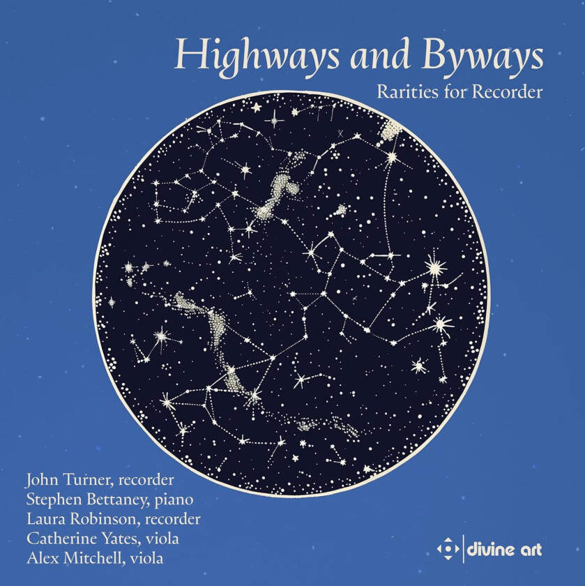 John Turner, Laura Robinson, Stephan Bettaney, Catherine Yates, Alex Mitchell Highways & Byways Rarities for Recorder CD