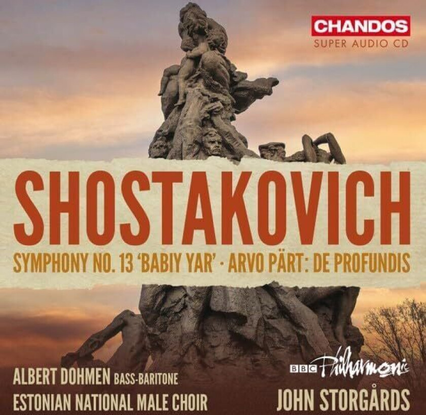 BBC Philharmonic, John Storgårds  Shostakovich: Symphony No. 13; Pärt: De profundis  CD