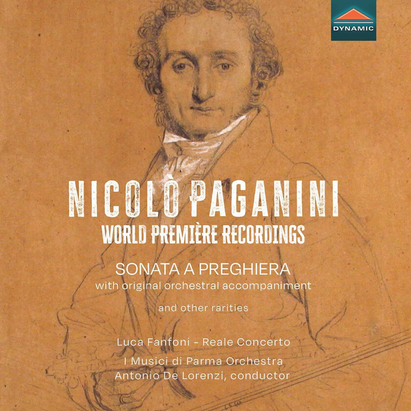 Luca Fanfoni, Reale Concerto, I Musici di Parma Orchestra, Antonio De Lorenzi Paganini: World Premiere Recordings Sonata a Preghiera & Other Rarities CD