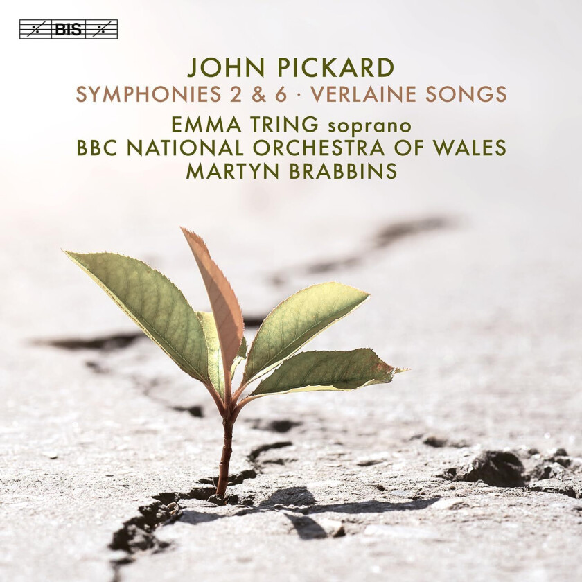 BBC National Orchestra Of Wales, Emma Tring, Martyn Brabbins, John Pickard  Pickard: Symphonies 2 & 6, Verlaine Songs  CD