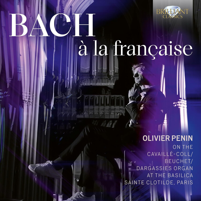 Olivier Penin  Bach a la francaise  CD