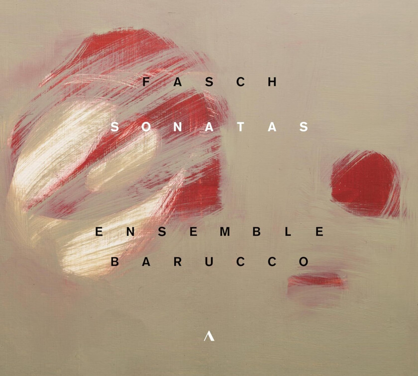 Ensemble Barucco Fasch: Sonatas CD