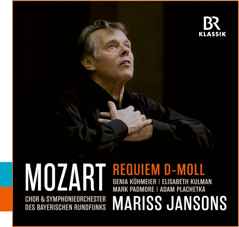 Chor & Symphonieorchester Des Bayerischen Rundfunks, Mariss Jansons  Mozart: Requiem in D Minor, Op. 626  CD