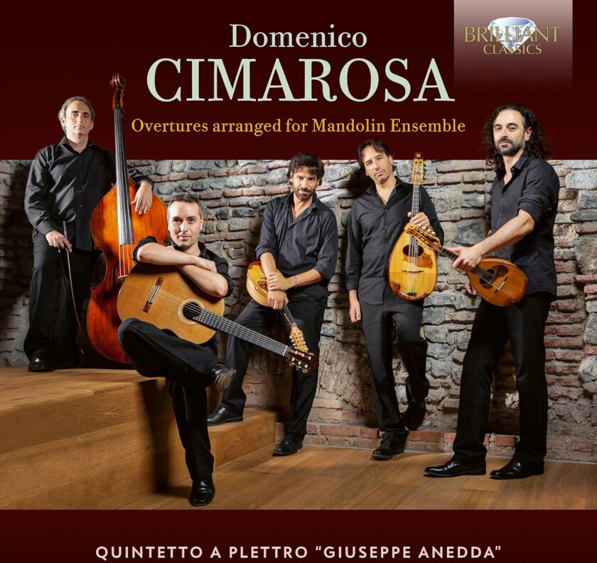 Quintetto A Plettro "Giuseppe Anedda", Domenico Cimarosa  Cimarosa: Overtures arranged for Mandolin Ensemble  CD