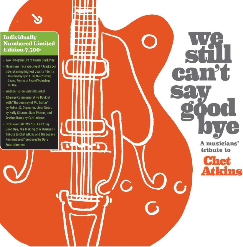 Bilde av Chet Atkins Tribute We Still Can't Say Goodbye: A Musicians' Tribute To Chet Atkins LP/Vinyl
