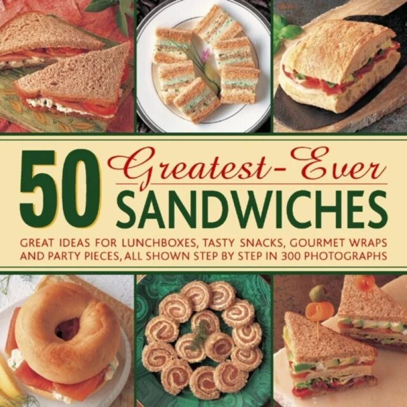 50 Greatest-ever Sandwiches av Carole Handslip
