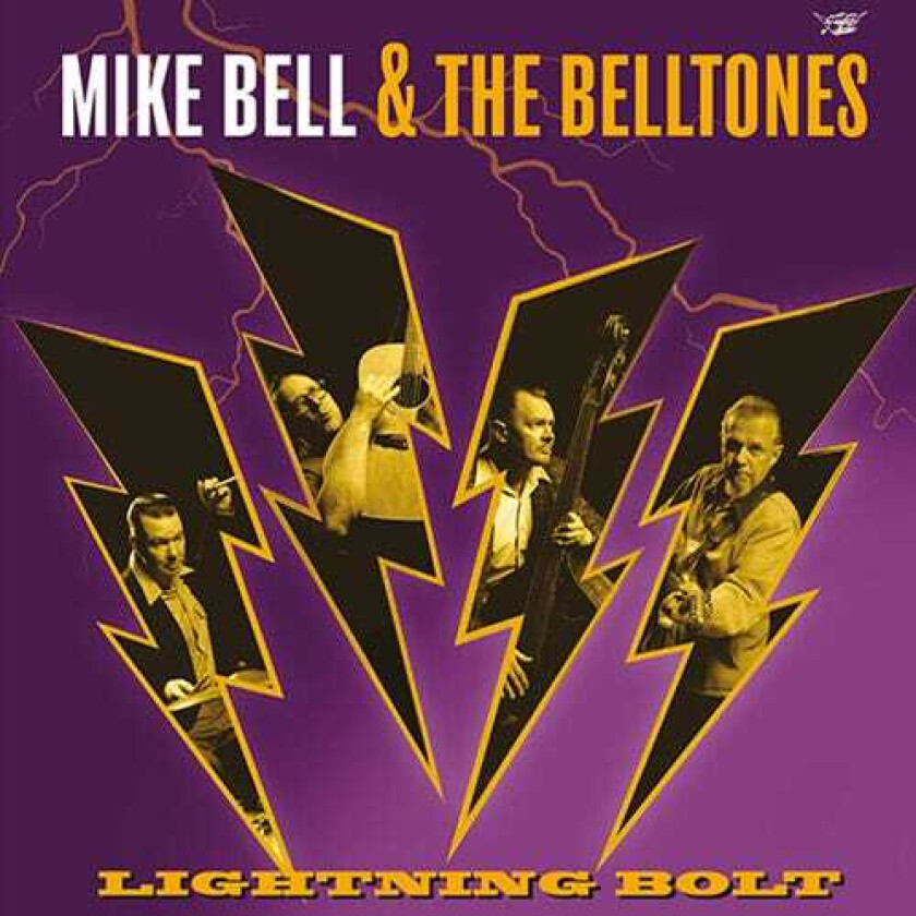 Mike Bell & The Belltones  Lightning Bolt  CD