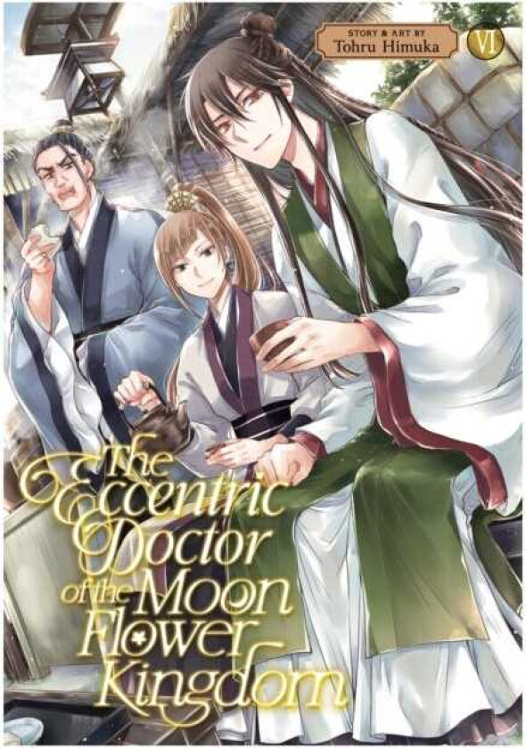 The Eccentric Doctor of the Moon Flower Kingdom Vol. 6