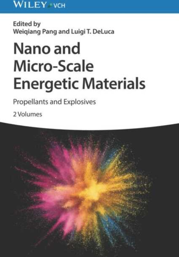 Nano and MicroScale Energetic Materials, 2 Volumes Propellants and Explosives