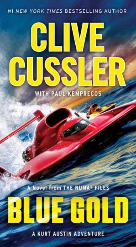 Blue Gold A Novel from the NUMA Files