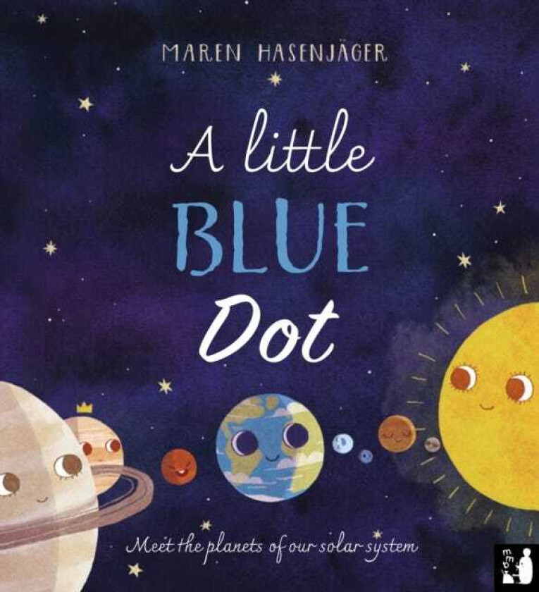 A Little Blue Dot Meet the planets of our solar system
