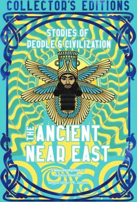 The Ancient Near East (Ancient Origins) Stories Of People & Civilization