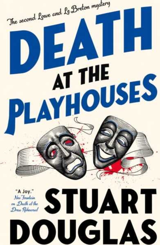 Lowe and Le Breton mysteries Death at the Playhouses