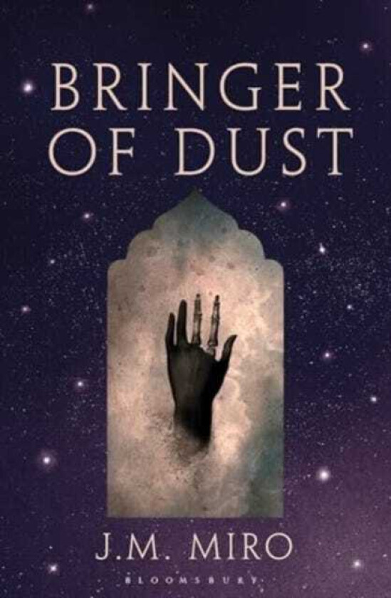 Bringer of Dust  The spellbinding second book in the internationally bestselling Talents Trilogy