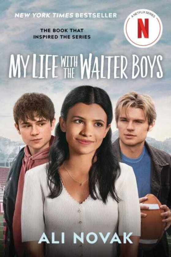 My Life with the Walter Boys (Netflix Series TieIn Edition)