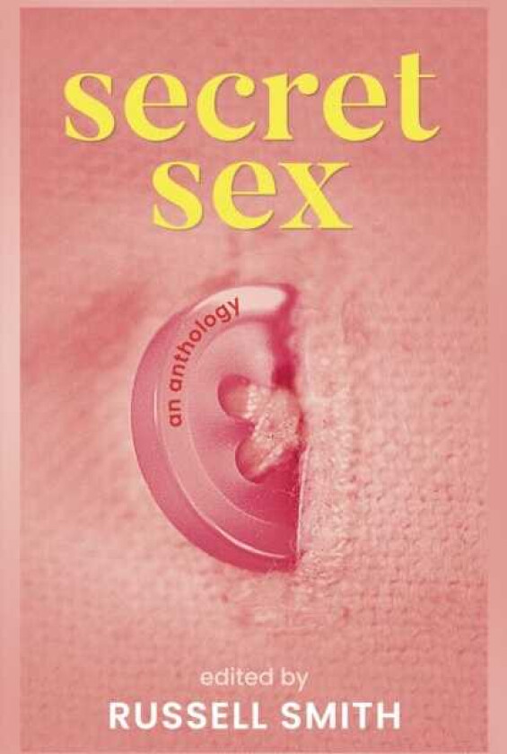 Secret Sex An Anthology