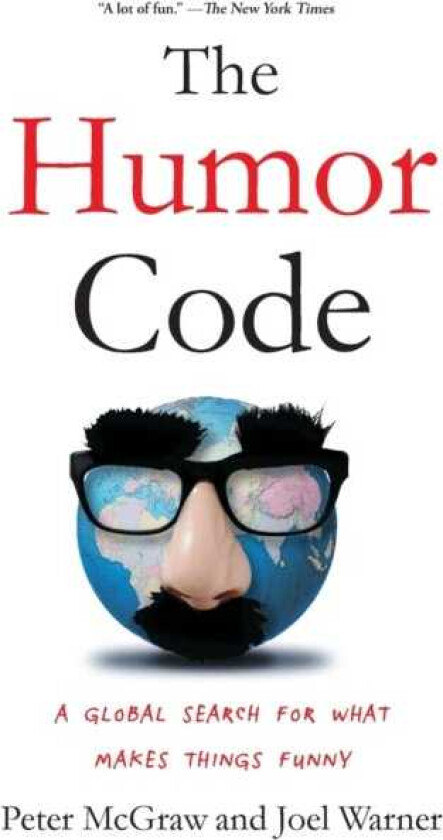 The Humor Code A Global Search for What Makes Things Funny