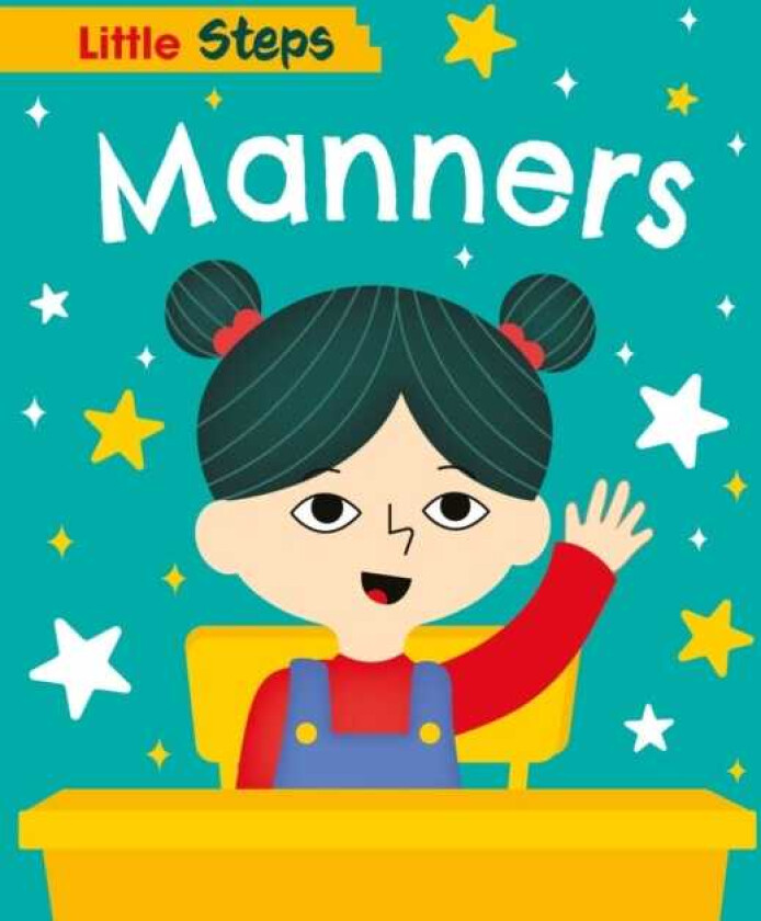 Little Steps: Manners
