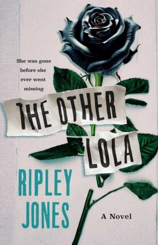The Other Lola A Novel