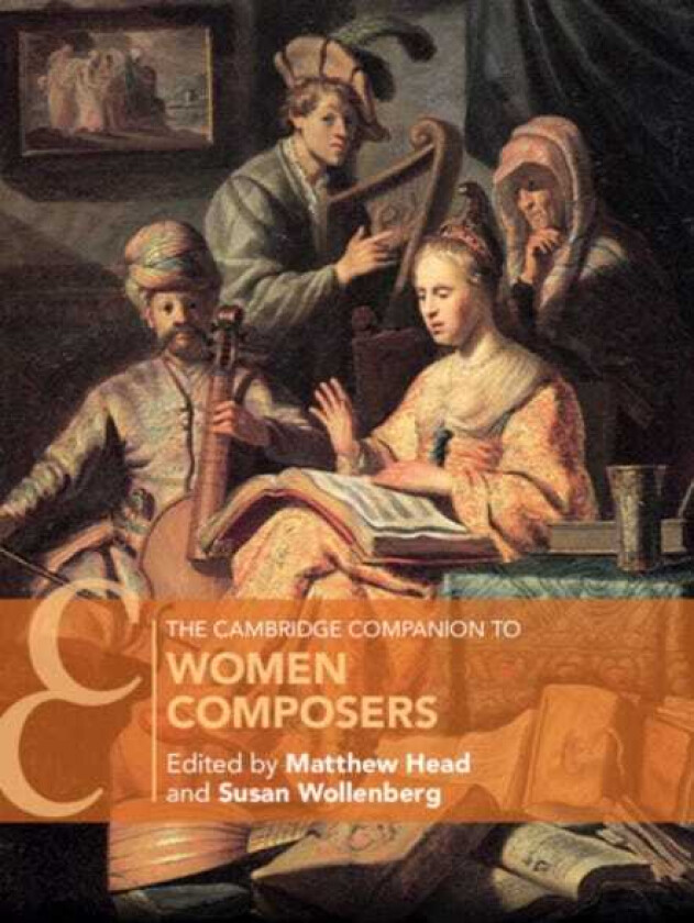 The Cambridge Companion to Women Composers