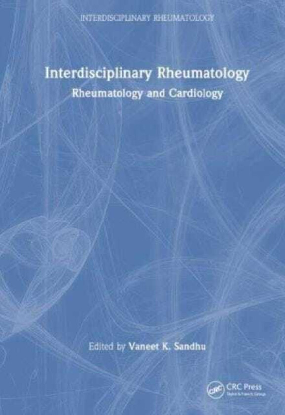 Interdisciplinary Rheumatology Rheumatology and Cardiology