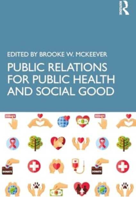 Public Relations for Public Health and Social Good