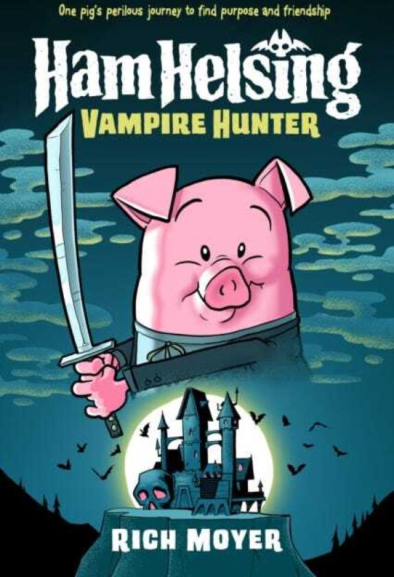 Ham Helsing #1: Vampire Hunter