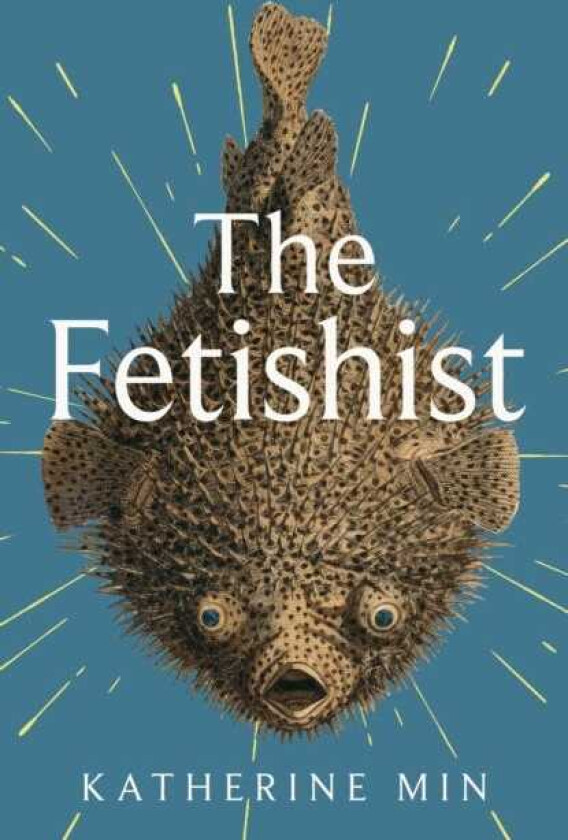 The Fetishist a darkly comic tale of rage and revenge – ‘Exceptionally funny, frequently sexy’ Pandora Sykes