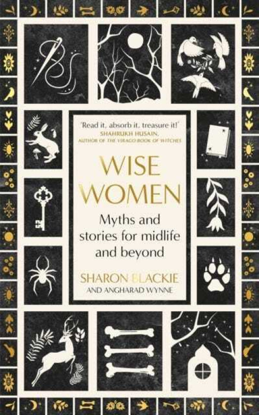 Wise Women Myths and stories for midlife and beyond