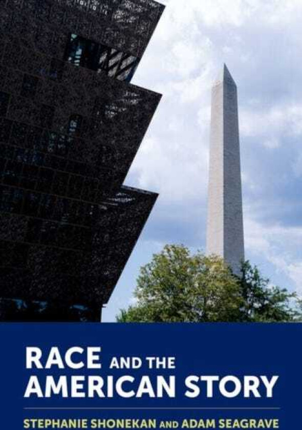 Race and the American Story