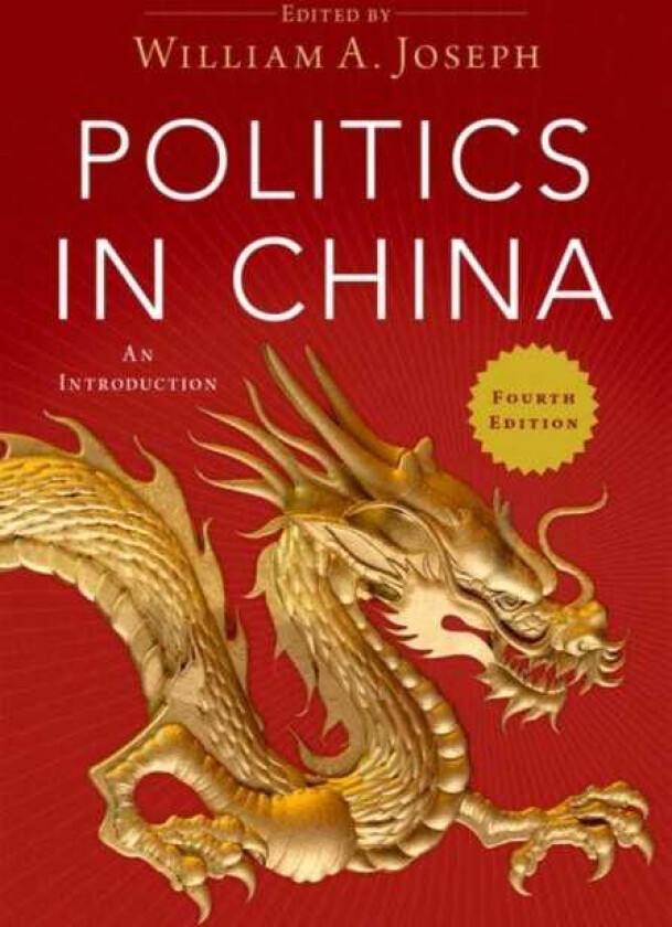 Politics in China An Introduction, 4th Edition