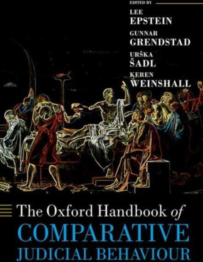 The Oxford Handbook of Comparative Judicial Behaviour