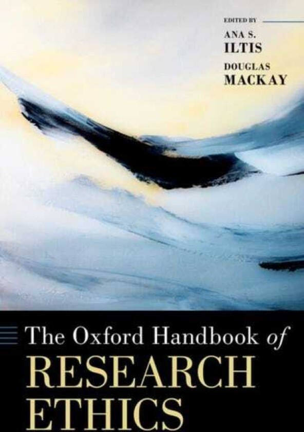 The Oxford Handbook of Research Ethics