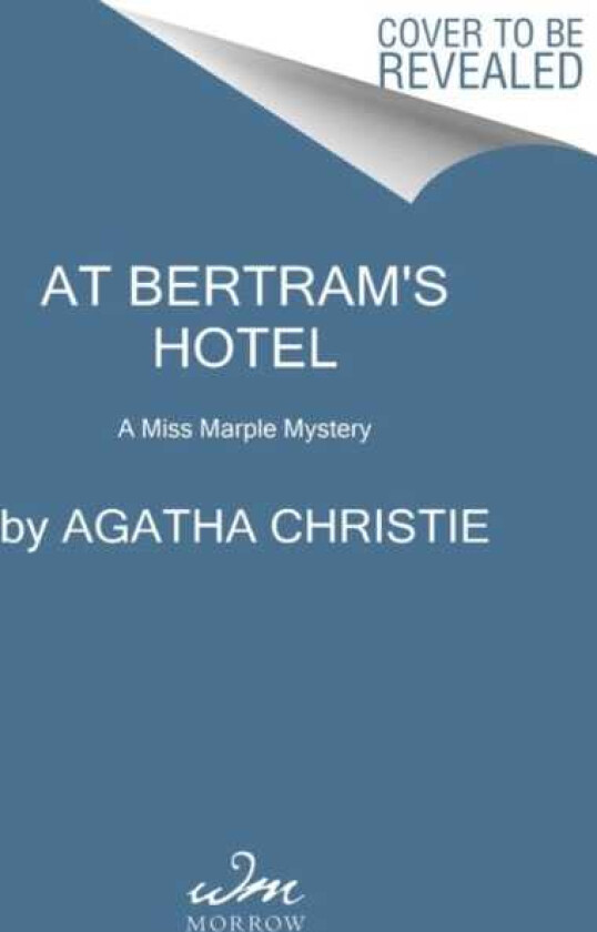 At Bertram's Hotel A Miss Marple Mystery
