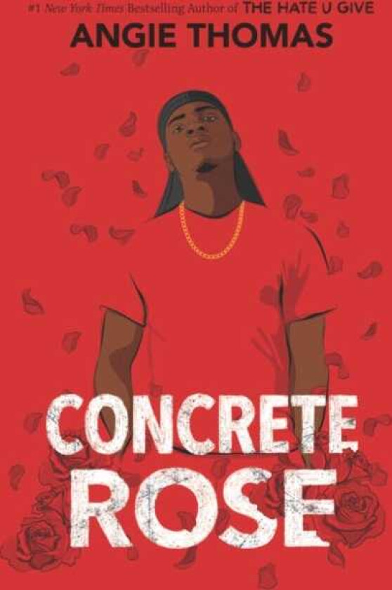 Concrete Rose A Printz Honor Winner