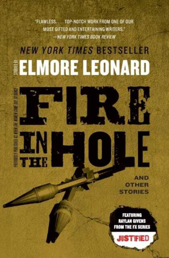 Fire in the Hole Stories
