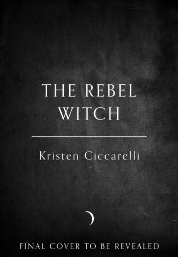 The Rebel Witch