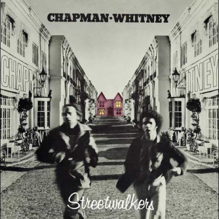 ChapmanWhitney, Roger Chapman, Charlie Whitney, Streetwalkers Streetwalkers CD