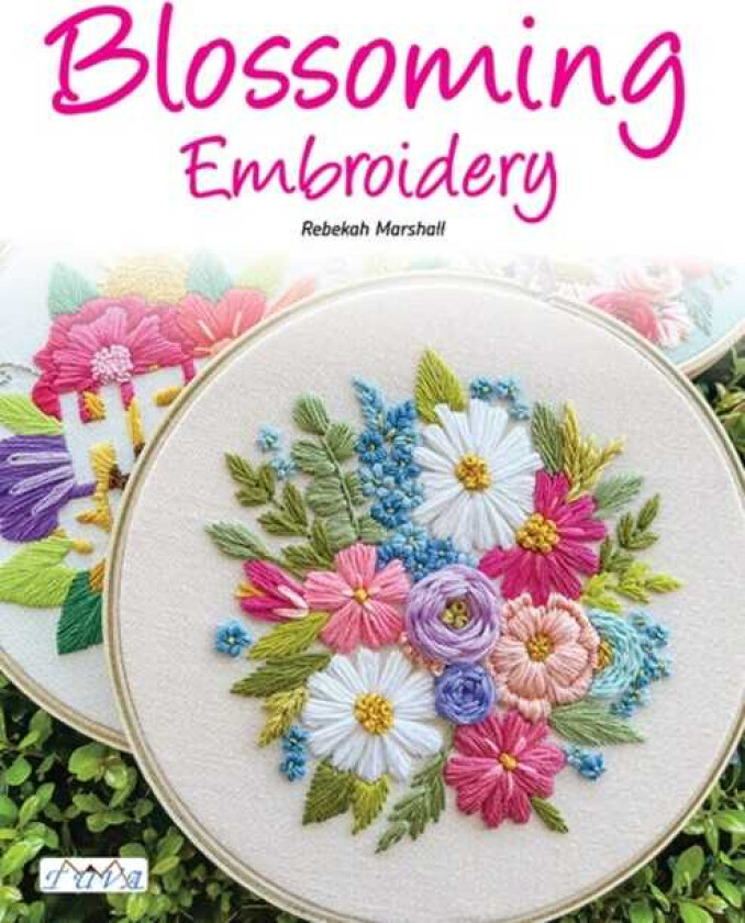 Blossoming Embroidery 15 Fun Floral Embroidery Designs