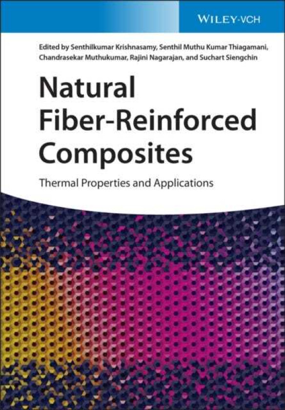 Natural FiberReinforced Composites Thermal Properties and Applications