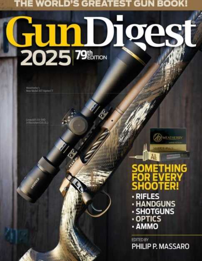 Gun Digest 2025, 79th Edition