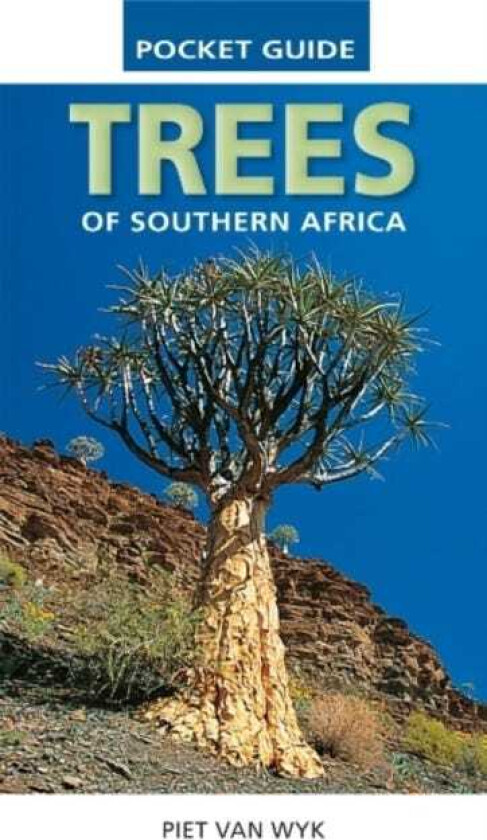 Pocket Guide to Trees of Southern Africa