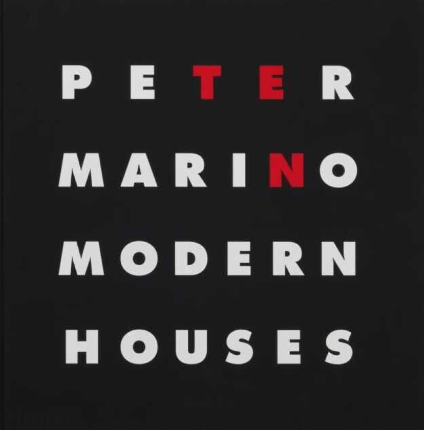 Peter Marino  Ten Modern Houses