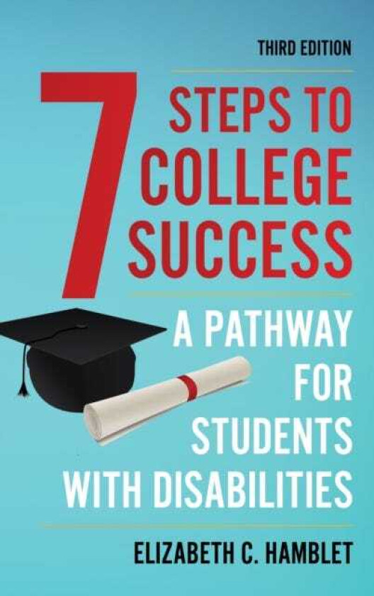 Seven Steps to College Success  A Pathway for Students with Disabilities