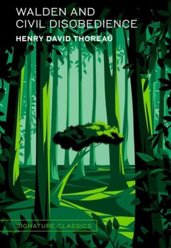 Walden and Civil Disobedience