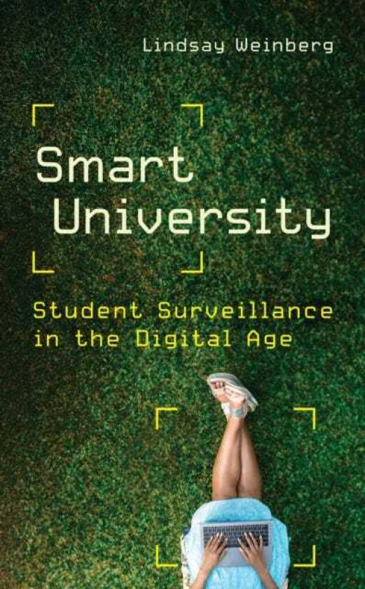 Smart University  Student Surveillance in the Digital Age