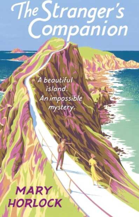 The Stranger's Companion A beautiful island . . . an impossible mystery