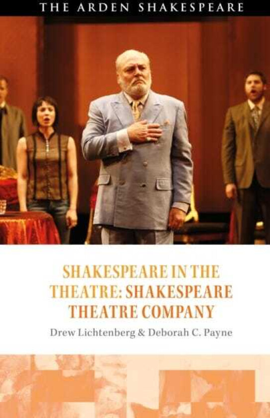 Shakespeare in the Theatre: Shakespeare Theatre Company