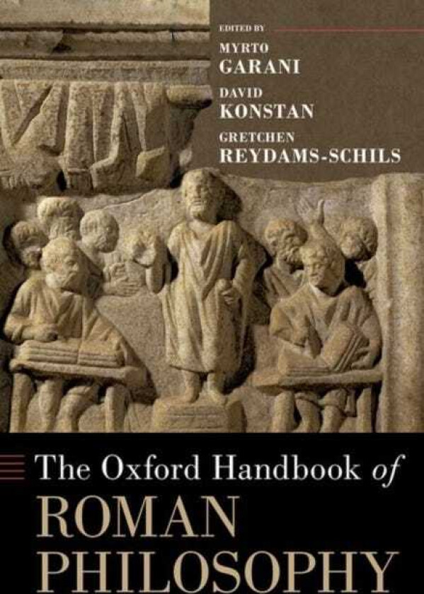 The Oxford Handbook of Roman Philosophy